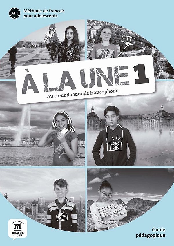 A La Une 1 - A1 - Guide Pedagogique..-
