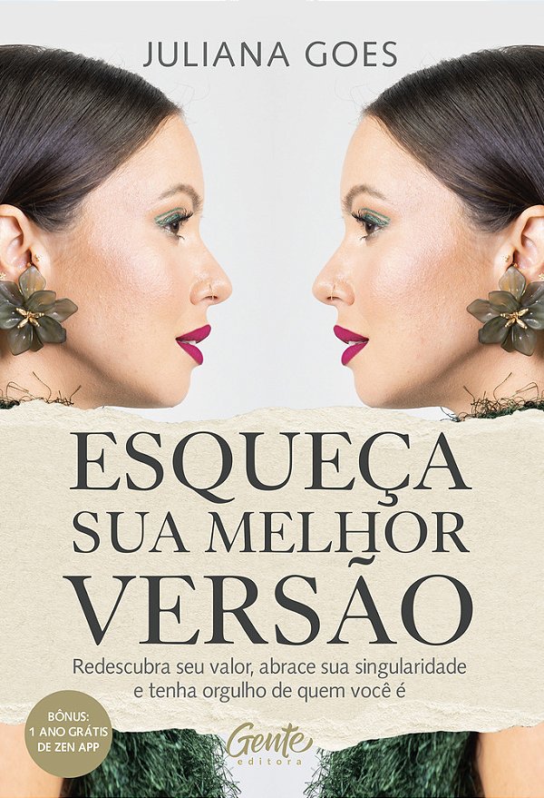 Esqueça Sua Melhor Versão Redescubra Seu Valor, Abrace Sua Singularidade E Tenha Orgulho De Quem Você É..-