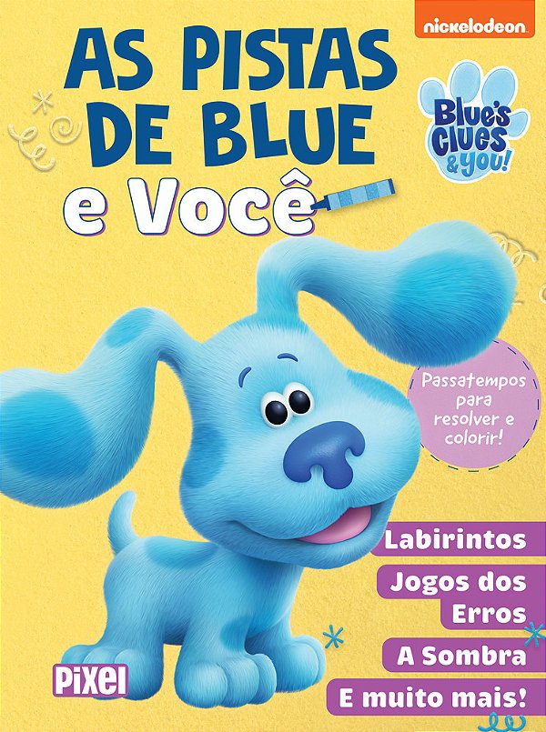 As Pistas De Blue E Você Passatempos Para Resolver E Colorir!..-