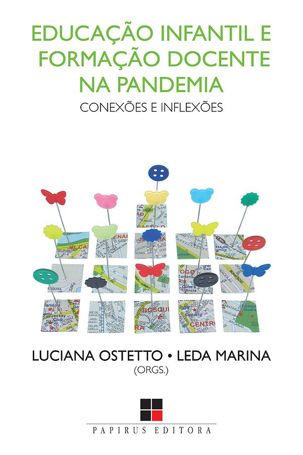 Educação Infantil E Formação Docente Na Pandemia: Conexões E Inflexões..-