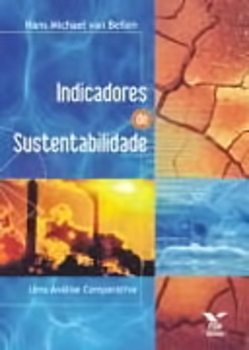 Indicadores De Sustentabilidade - Uma Analise Comparativa - Segunda Edição..-