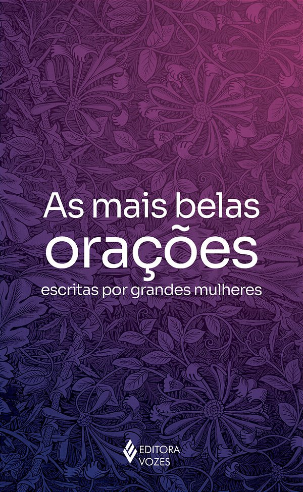 As Mais Belas Orações Escritas Por Grandes Mulheres..-