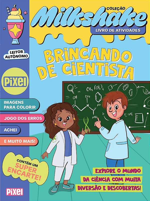 Brincando De Cientista - Coleção Milkshake Jogos, Brincadeiras E Ciência!..-
