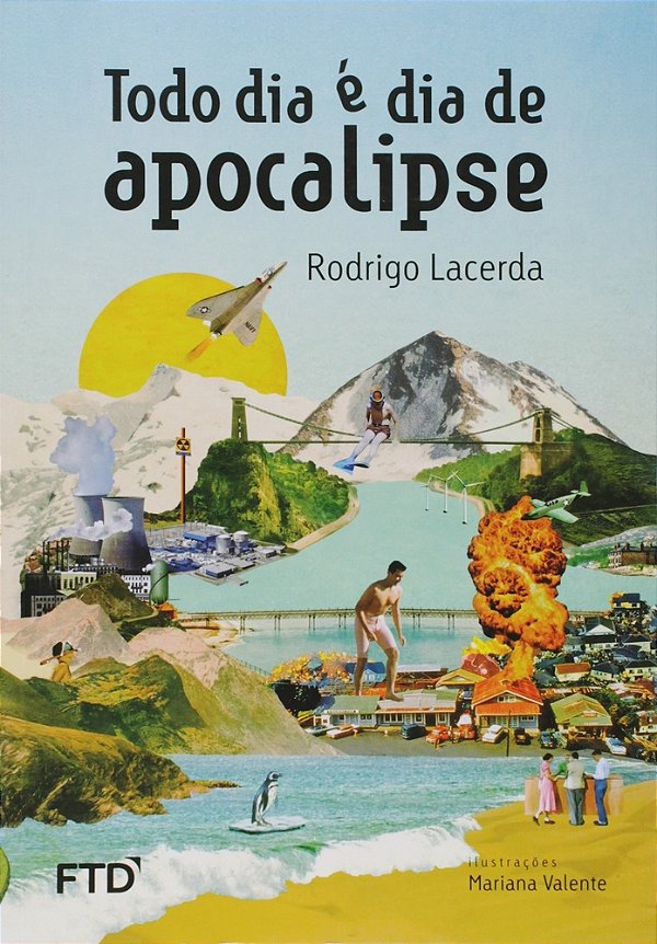 Todo Dia É Dia De Apocalipse