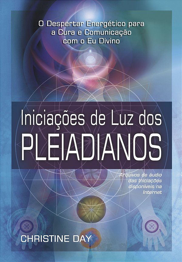 Iniciacoes De Luz Dos Pleinadianos..-