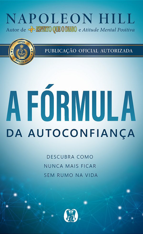 A Fórmula Da Autoconfiança..-