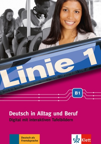 Linie 1 B1 - Digital Mit Interktiven Tafelbildern - Dvd ROM..-