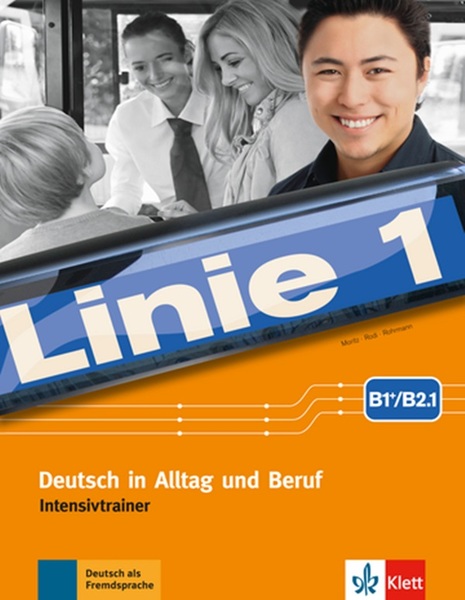 Linie 1 B1+/B2.1 - Intensivtrainer..-