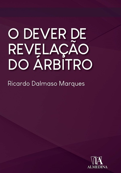 O Dever De Revelação Do Árbitro..-