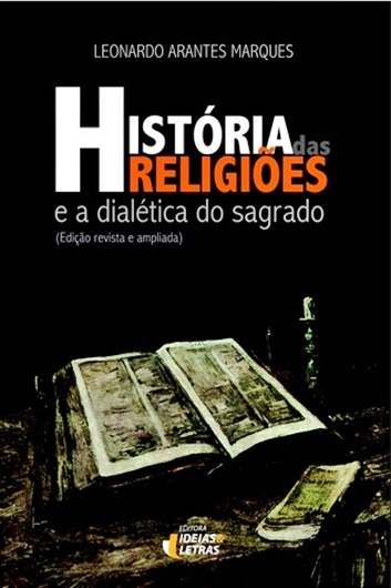 História Das Religiões - E A Dialética Do Sagrado..-