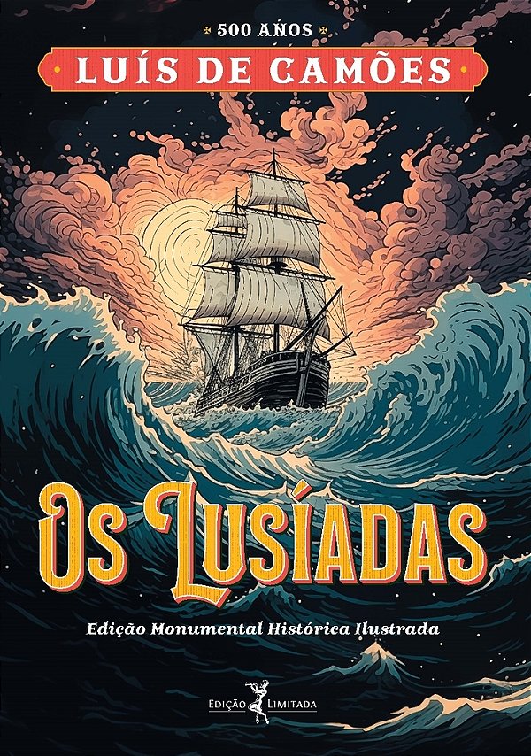 Os Lusíadas – 500 Anos De Camões – Edição Monumental Histórica Ilustrada – Em Duas Cores Especiais..-