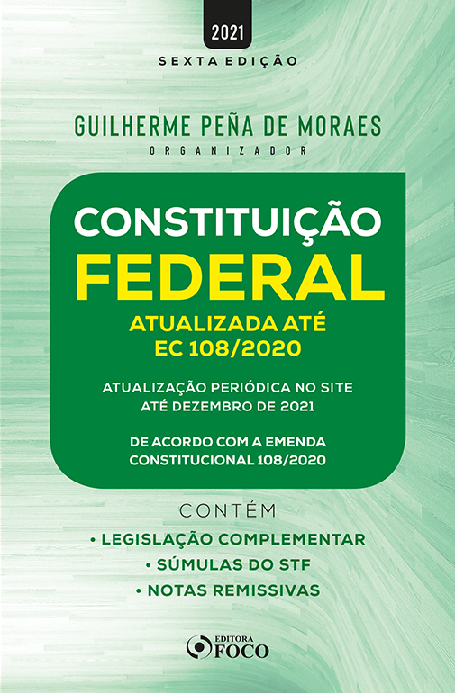 Constituição Federal - 6ª Ed - 2021..-