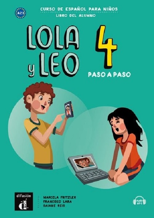 Lola Y Leo Paso A Paso 4 - Libro Del Alumno Con MP3 Descargable