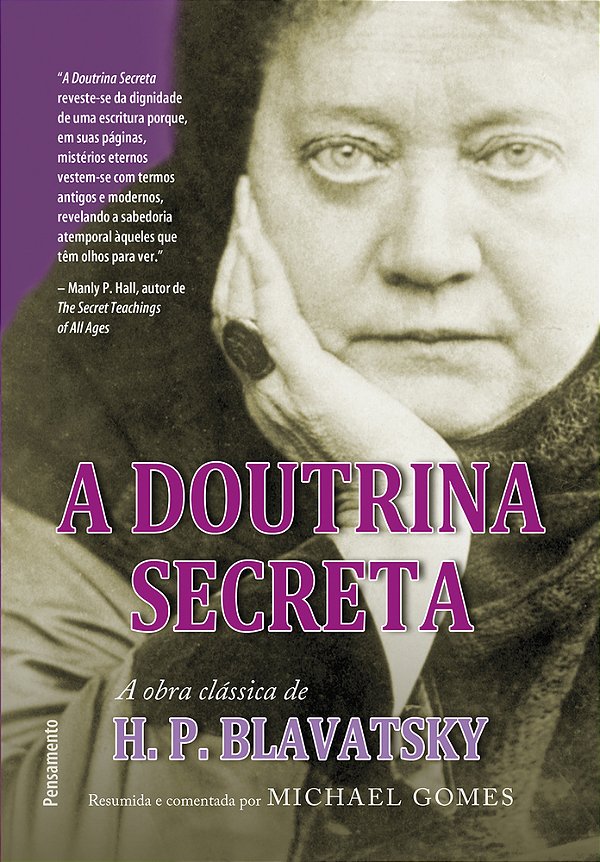 A Doutrina Secreta - Resumida E Comentada..-
