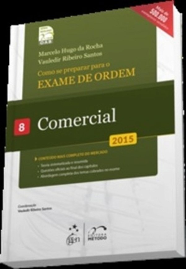 Como Se Preparar Para O Exame De Ordem - Comercial - Série Resumo 1ª Fase - Oab - Vol 8 - 11ª Edição..-