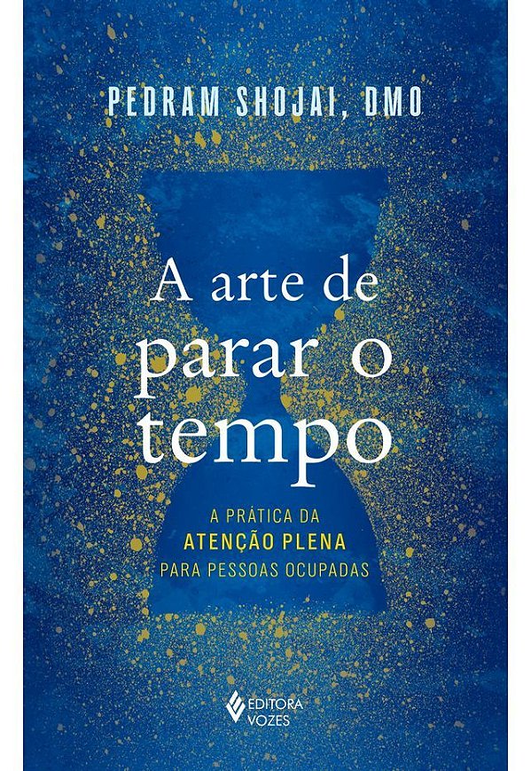 A Arte De Parar O Tempo..-