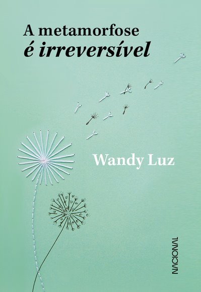 A Metamorfose É Irreversível..-