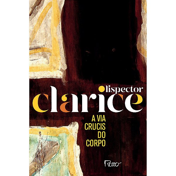 A Via Crucis Do Corpo Edição Comemorativa