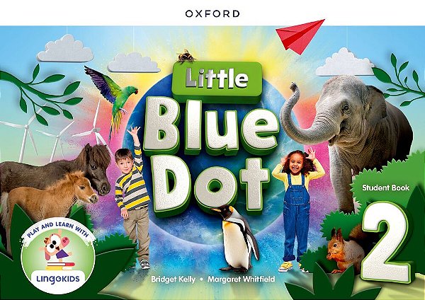 Little Blue Dot 2 - Student's Book With Lingokids App