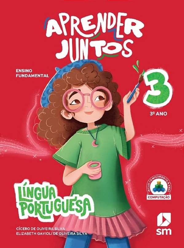 Aprender Juntos - Lingua Portuguesa - 3° Ano - Ensino Fundamental I - 9ª Edição 2025