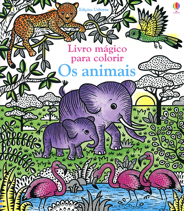 Os Animais: Livro Mágico Para Colorir