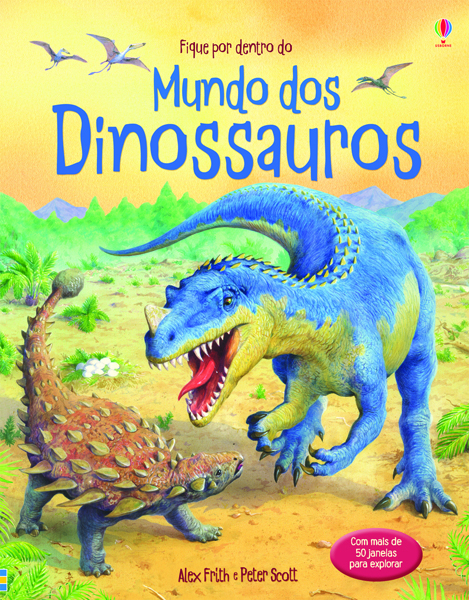 Mundo Dos Dinossauros: Fique Por Dentro