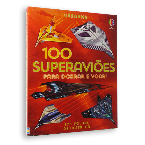 100 Superaviões Para Dobrar E Voar-..