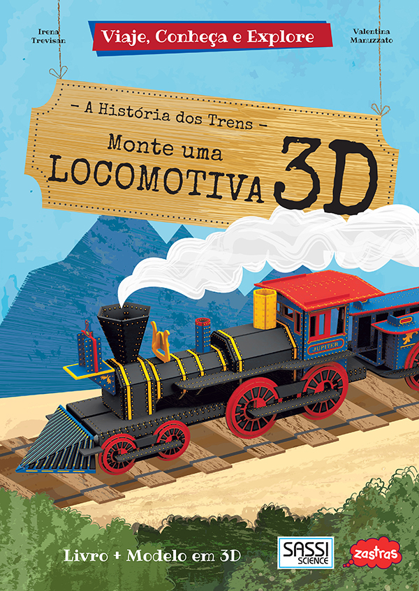 Monte Uma Locomotiva 3D: Viaje, Conheça E Explore