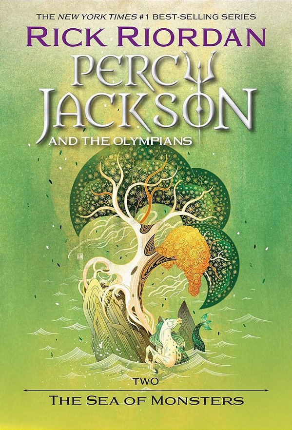 The Sea Of Monsters - Book Two - Percy Jackson And The Olympians