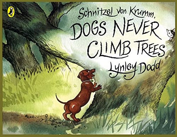Dogs Never Climb Trees-..