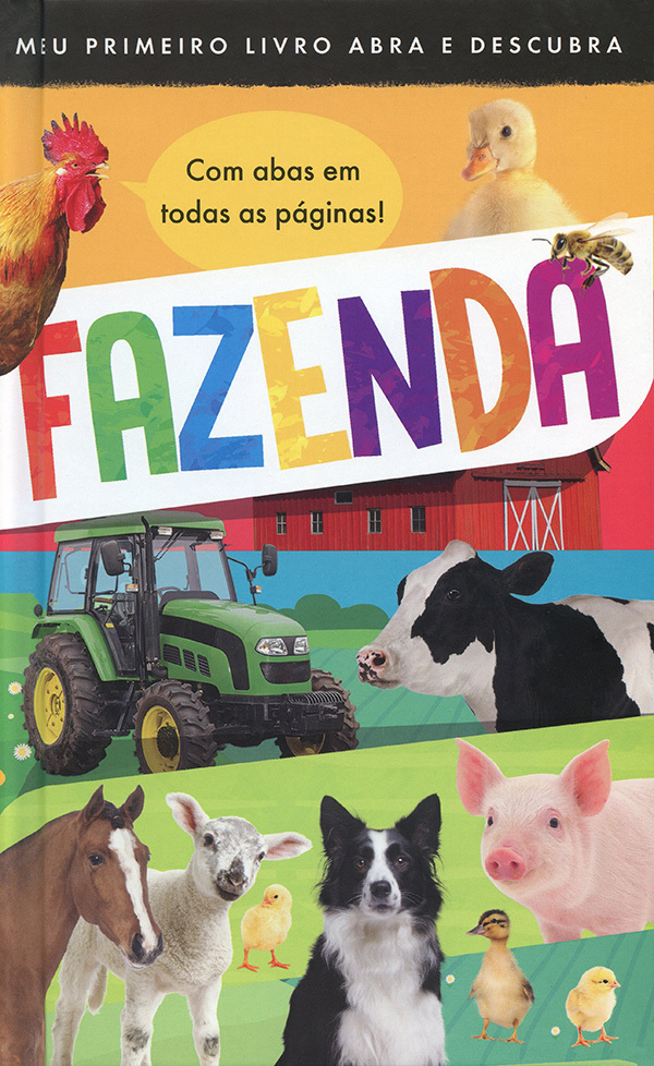 Meu Primeiro Abra E Descubra!: Fazenda-..