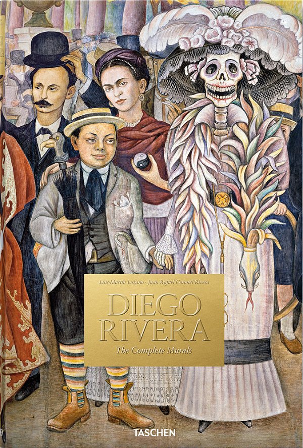 Diego Rivera - The Complete Murals