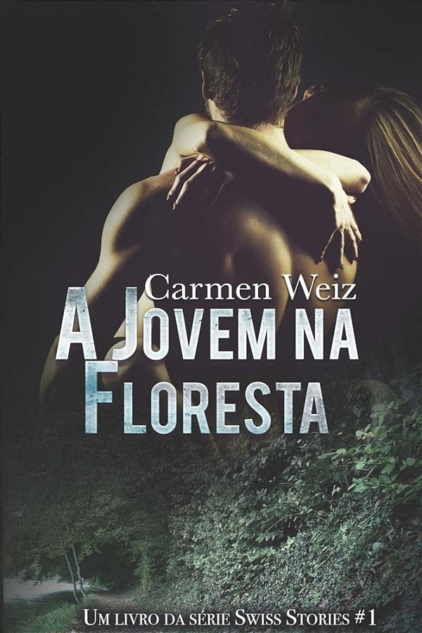 A Jovem Na Floresta