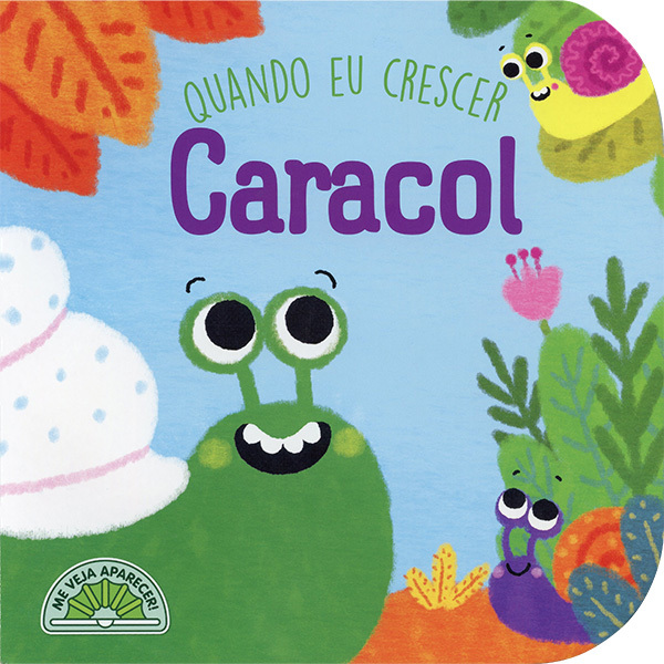 Caracol: Quando Eu Crescer