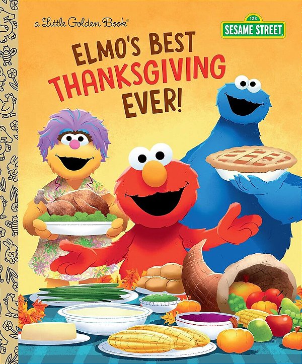 Elmo's Best Thanksgiving Ever! - Little Golden Book - Sesame Street..-