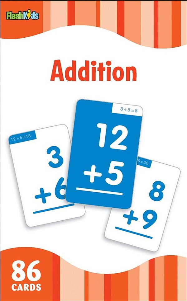 Addition - Flash Kids Flash Cards - 86 Cards