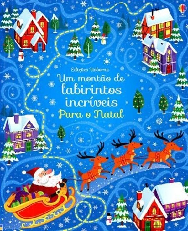 Para O Natal: Um Montão De Labirintos Incríveis