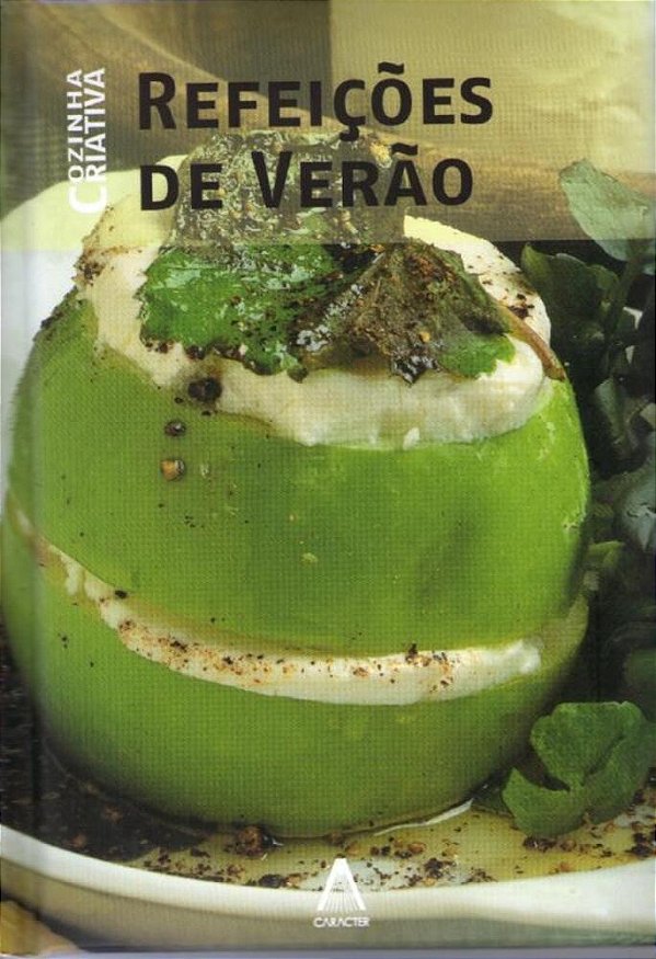 Cozinha Criativa - Refeições De Verão
