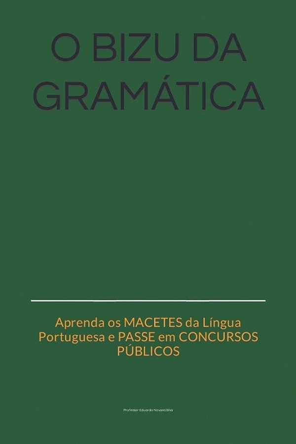 O Bizu Da Gramática