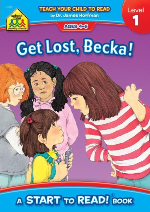 Get Lost, Becka!