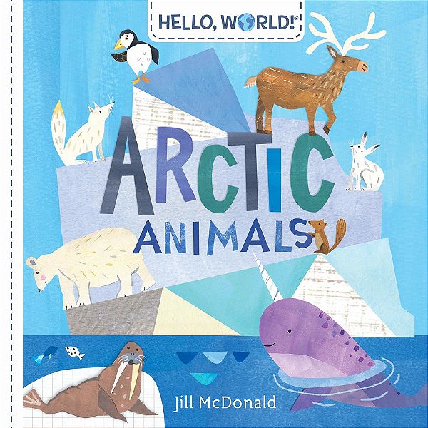 Hello, World! Arctic Animals-..