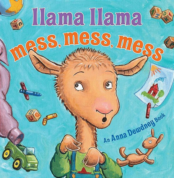 Llama Llama Mess Mess Mess-..