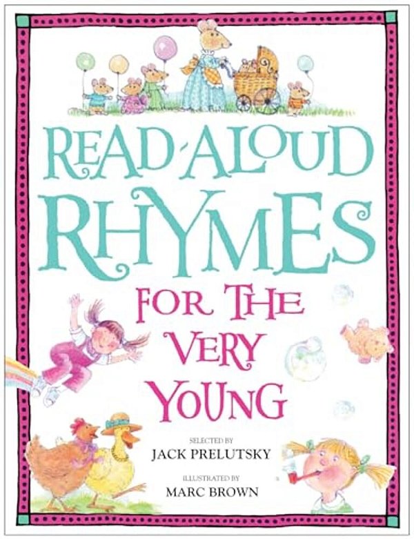 Read-Aloud Rhymes For The Very Young-..