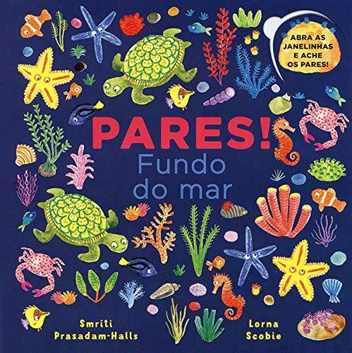 Fundo Do Mar: Pares!