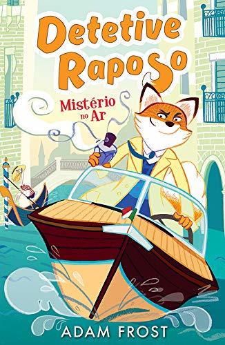 Mistério No Ar: Detetive Raposo-..