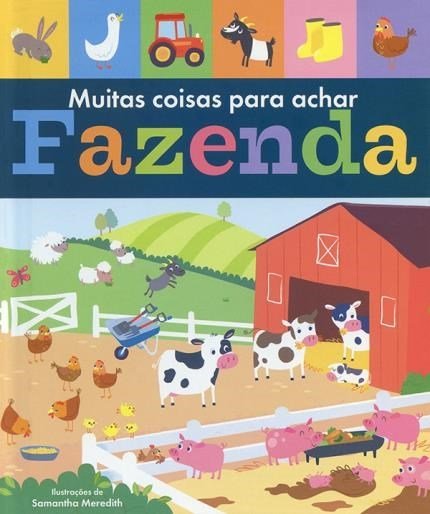 Fazenda: Muitas Coisas Para Achar-..