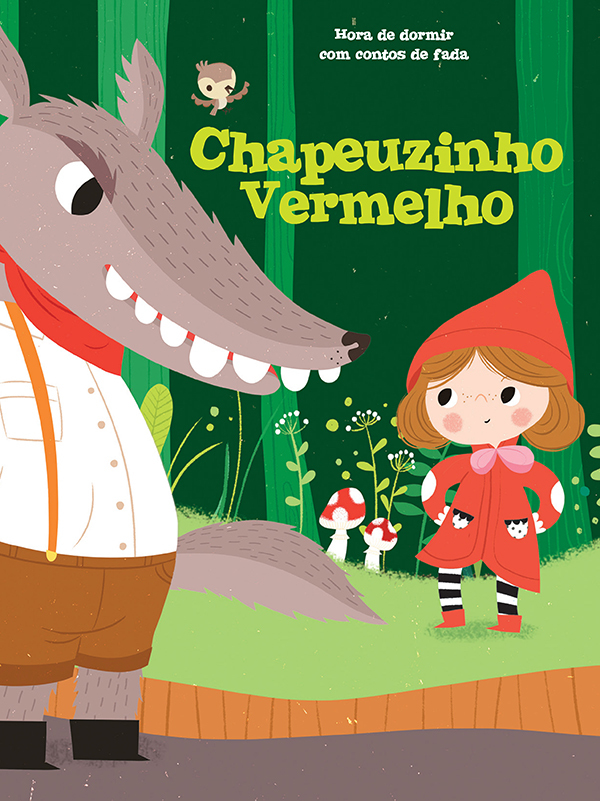 Chapeuzinho Vermelho: Hora De Dormir Com Contos De Fadas