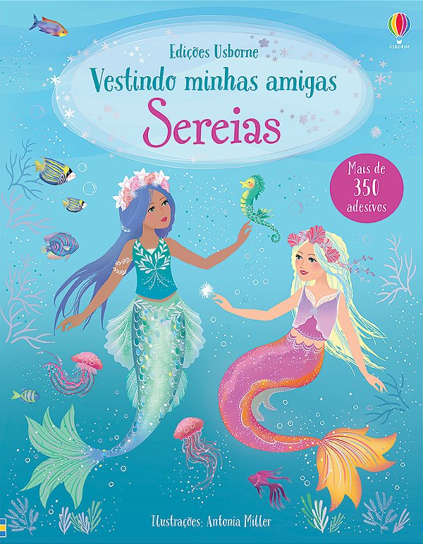Sereias: Vestindo Minhas Amigas (Nova Edição)