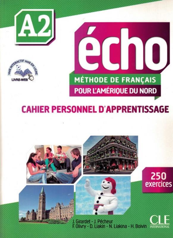 Echo A2 Pour L'Amerique Du Nord - Cahier D'Exercices-..