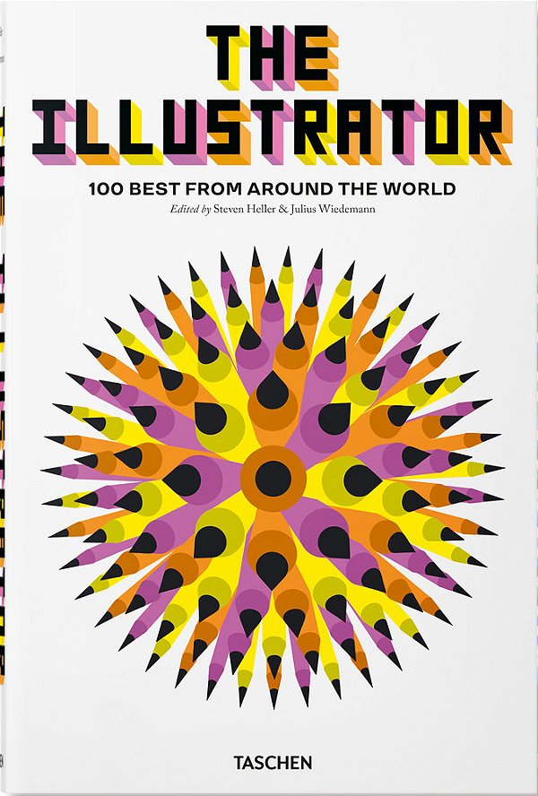 The Illustrator 100 Best From Around The World